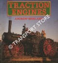 Traction Engines by MORLAND, Andrew